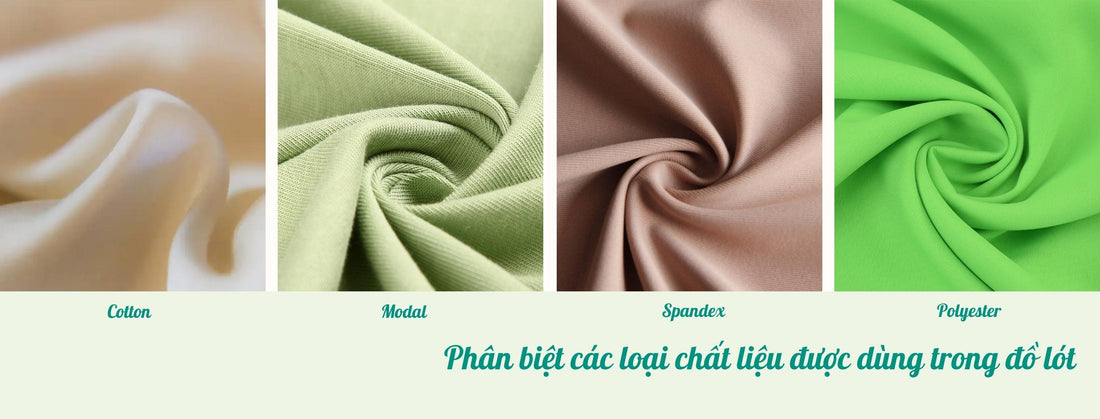 phan-biet-chat-lieu-trong-do-lot-tips-chon-do-lot-tot-cuc-chuan